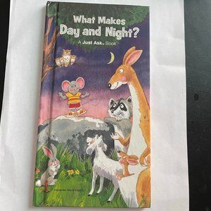 What Makes Day and Night? Chris Arvetis / Carole Palmer Checkerboard Press 1984